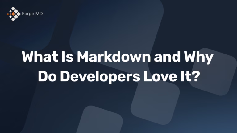 What Is Markdown and Why Do Developers Love It?